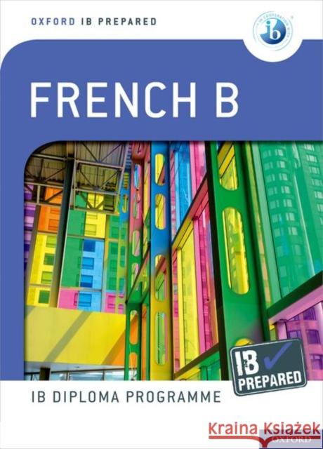 Ib French B: Skills and Practice