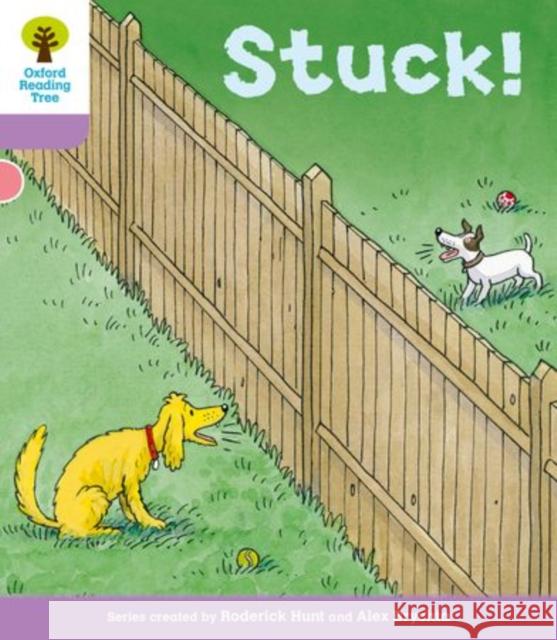 Oxford Reading Tree: Level 1+ More a Decode and Develop Stuck!