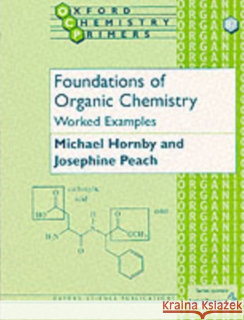 Foundations of Organic Chemistry: Worked Examples