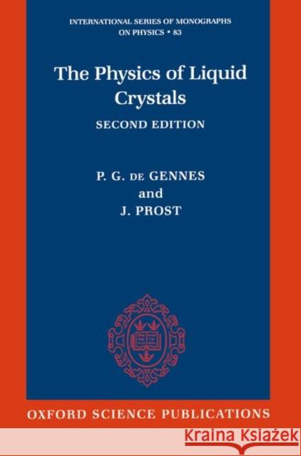 The Physics of Liquid Crystals