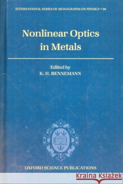 Nonlinear Optics in Metals