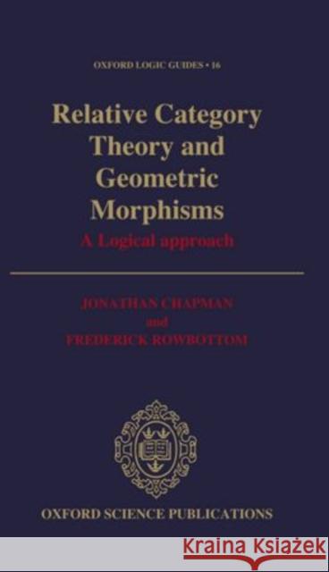 Relative Category Theory and Geometric Morphisms