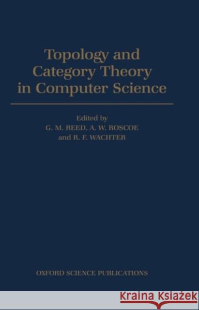 Topology and Category Theory in Computer Science