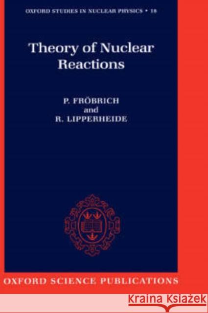 Theory of Nuclear Reactions