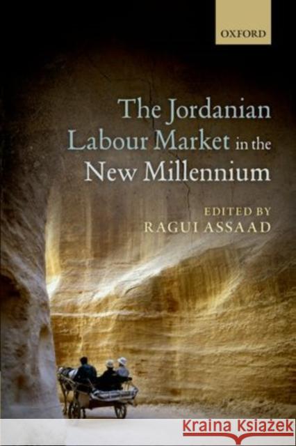 The Jordanian Labour Market in the New Millennium