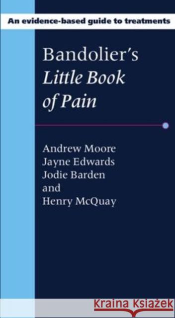 Bandolier's Little Book of Pain