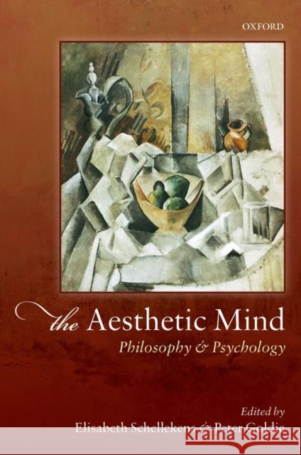 The Aesthetic Mind: Philosophy and Psychology