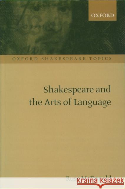 Shakespeare and the Arts of Language