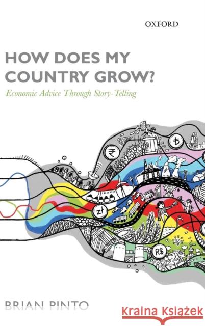How Does My Country Grow?: Economic Advice Through Story-Telling