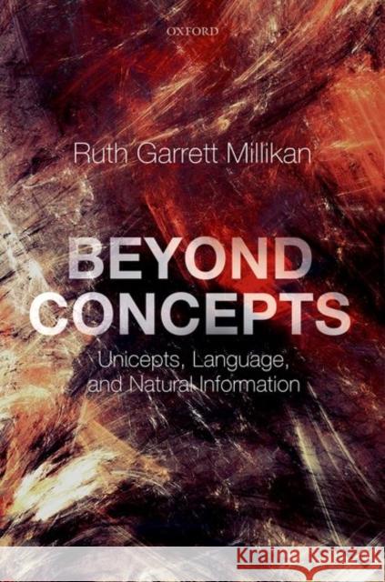 Beyond Concepts: Unicepts, Language, and Natural Information