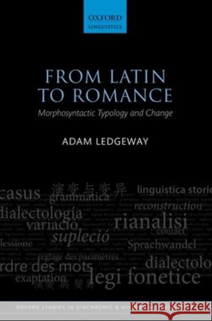 From Latin to Romance: Morphosyntactic Typology and Change