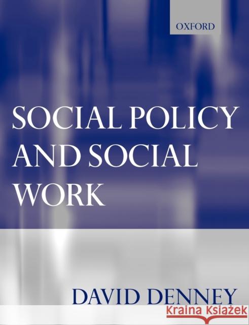 Social Policy and Social Work