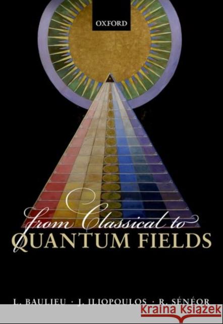 From Classical to Quantum Fields