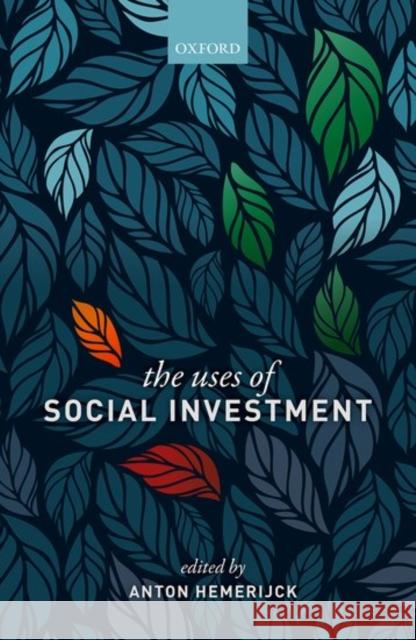 The Uses of Social Investment