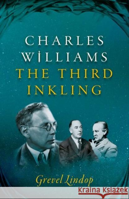 Charles Williams: The Third Inkling