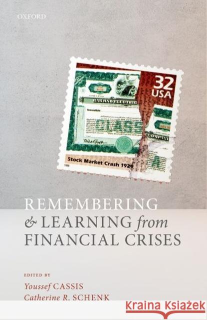 Remembering and Learning from Financial Crises