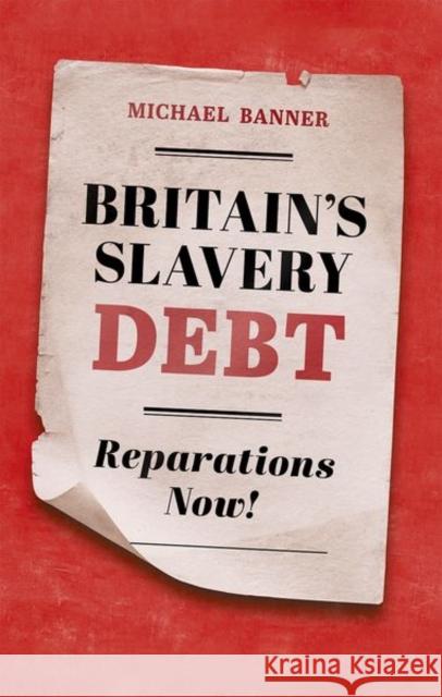 Britain's Slavery Debt: Reparations Now!