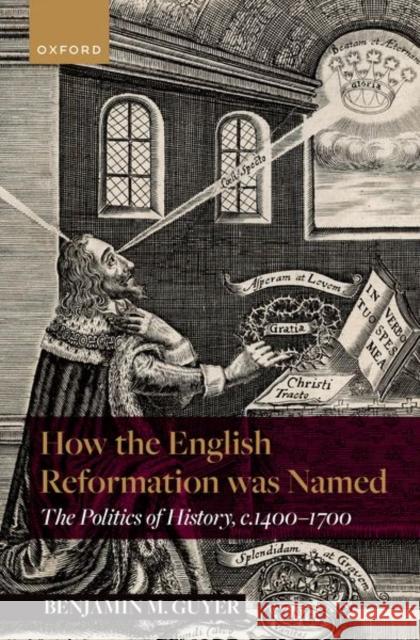How the English Reformation was Named