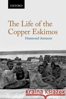 The Life of the Copper Eskimos