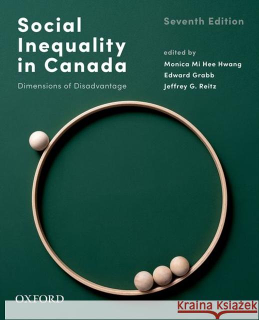 Social Inequality in Canada: Dimensions of Disadvantage