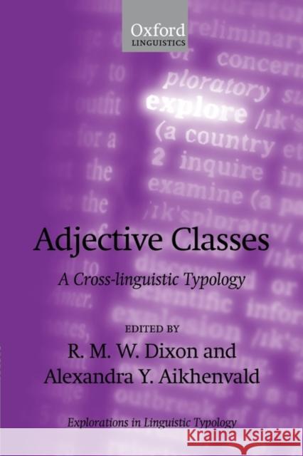 Adjective Classes: A Cross-Linguistic Typology