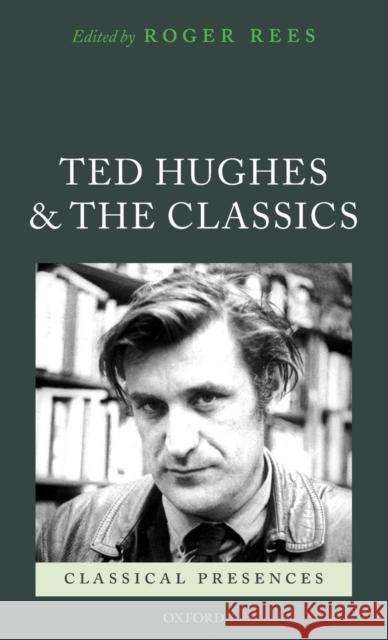 Ted Hughes and the Classics