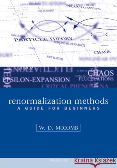 Renormalization Methods: A Guide for Beginners