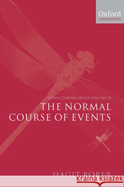 Structuring Sense: Volume II: The Normal Course of Events