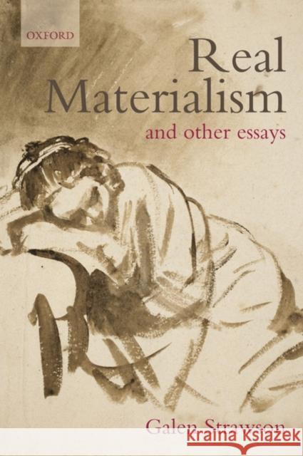 Real Materialism: And Other Essays