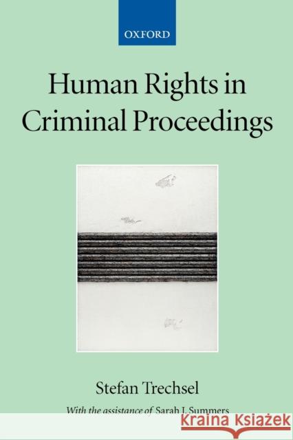 Human Rights in Criminal Proceedings