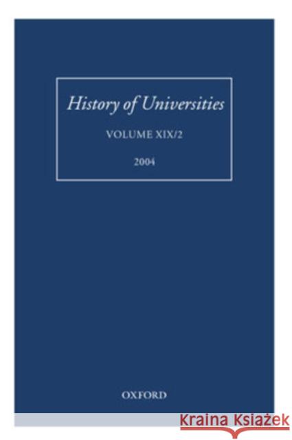 History of Universities: Volume XIX/2, 2004