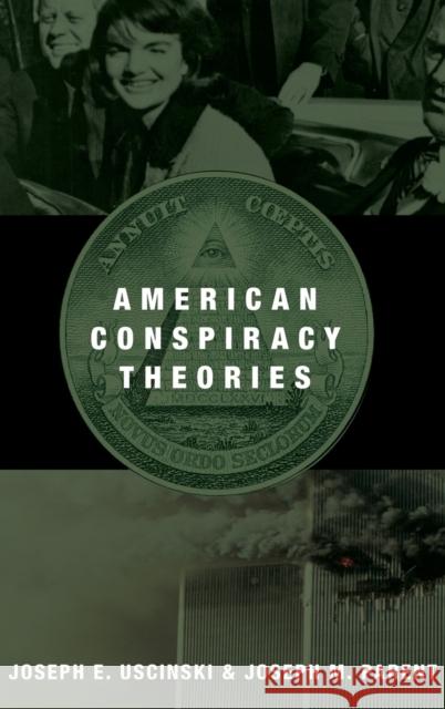 American Conspiracy Theories