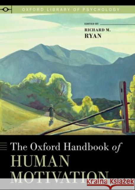 Oxford Handbook of Human Motivation