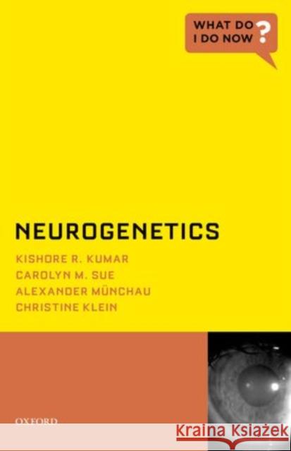 Neurogenetics