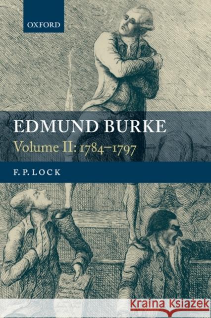 Edmund Burke: Volume II: 1784-1797