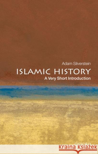 Islamic History: A Very Short Introduction