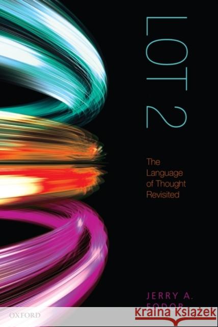 Lot 2: The Language of Thought Revisited