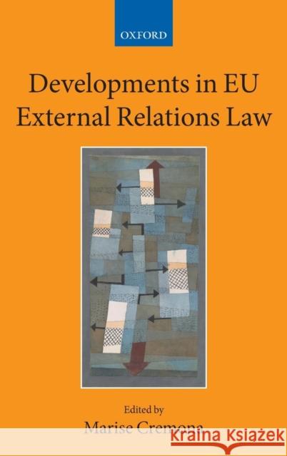 Developments in Eu External Relations Law