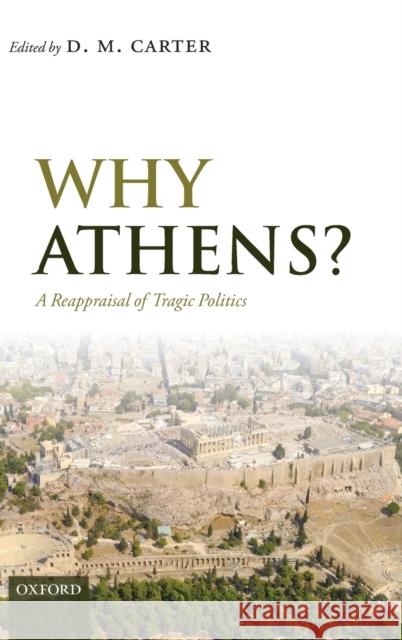 Why Athens? C