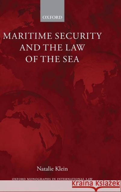 Maritime Security and the Law of the Sea