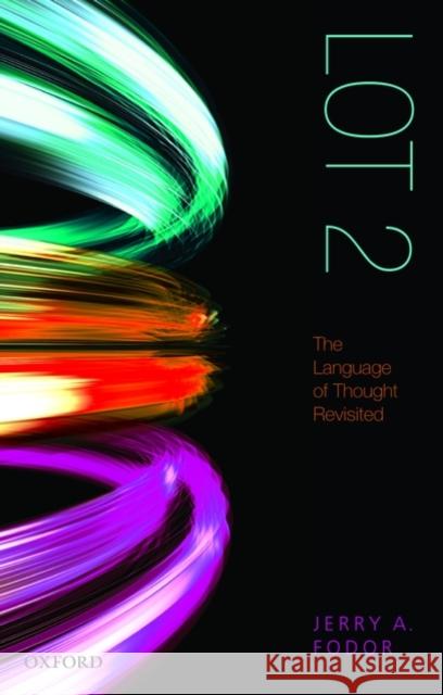 Lot 2: The Language of Thought Revisited