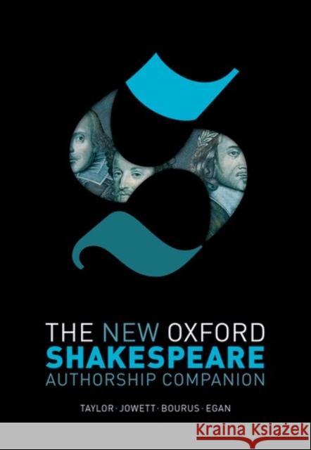 The New Oxford Shakespeare: Authorship Companion