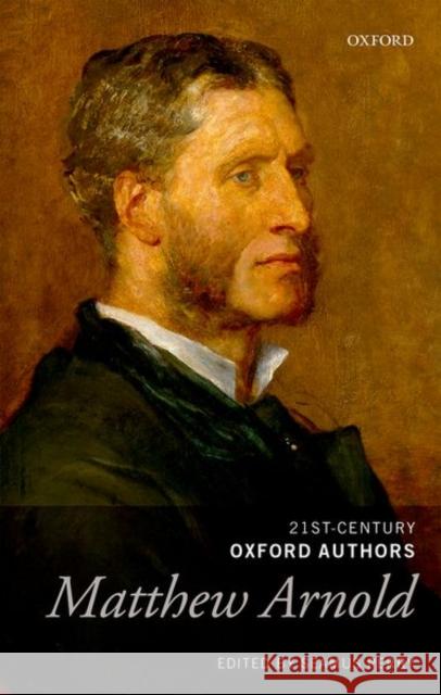 Matthew Arnold: Selected Writings