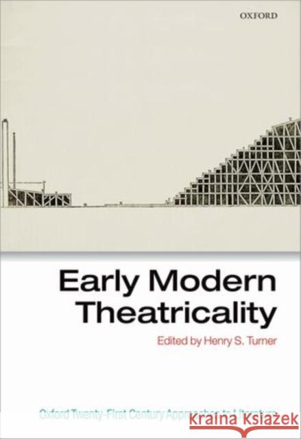 Early Modern Theatricality