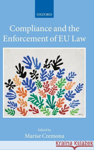 Compliance and the Enforcement of EU Law