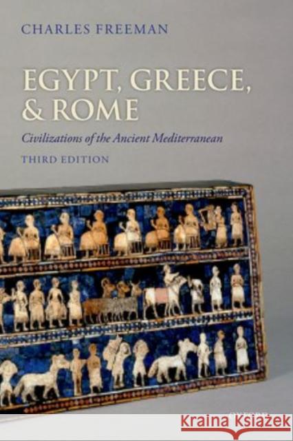 Egypt, Greece, and Rome: Civilizations of the Ancient Mediterranean