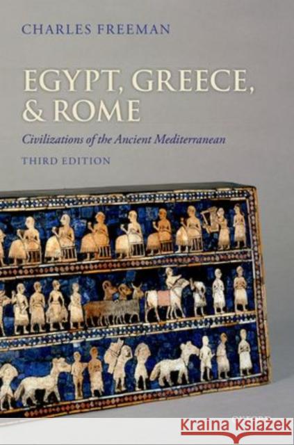 Egypt, Greece, and Rome: Civilizations of the Ancient Mediterranean