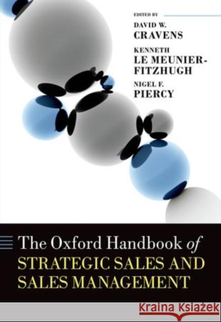 The Oxford Handbook of Strategic Sales and Sales Management