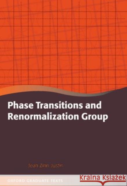 Phase Transitions and Renormalization Group