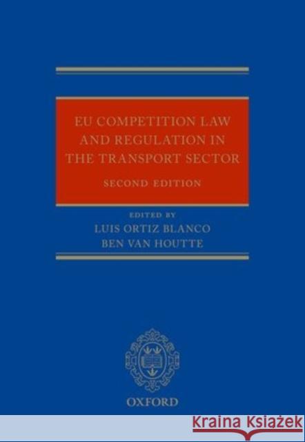 Eu Regulation and Competition Law in the Transport Sector